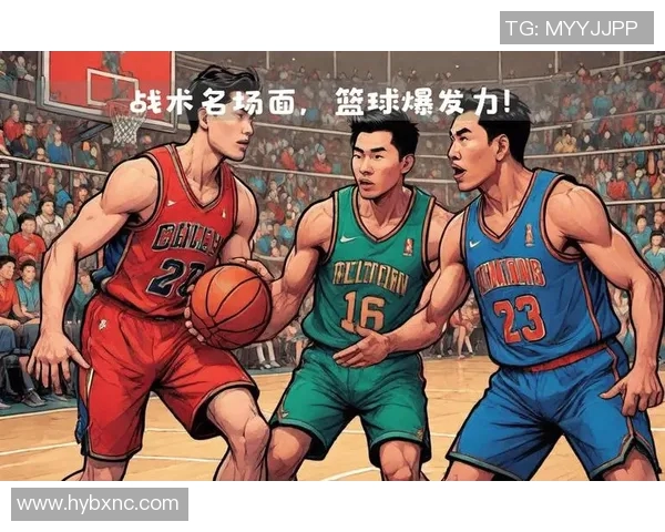 杭州篮球队总决赛精彩表现解析展现团队力量与战术智慧